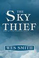 The Sky Thief, Smith Wes