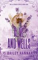Alive and Wells, Hannah Bailey