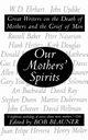 Our Mothers' Spirits, Blauner Bob