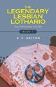 The Legendary Lesbian Lothario, Helton S. C.