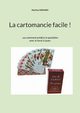 La cartomancie facile !, Menard Martine