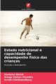 Estado nutricional e capacidade de desempenho fsico das crianas, Ghosh Santanu
