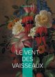 Le Vent des vaisseaux, Vivien Rene