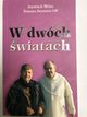 W dwch wiatach, Weiss Szewach, Dostatni Tomasz