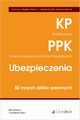 Edycja Prawa Pracy. Kodeks pracy. Pracownicze plany kapitaowe. Ubezpieczenia. 50 innych aktw prawnych, 