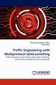 Traffic Engineering with Multiprotocol Label Switching, Aslam Muhammad Naeem