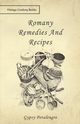Romany Remedies and Recipes, Petulengro Gypsy
