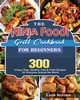 The Ninja Foodi Grill Cookbook for Beginners, Hayden Leon