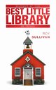 Murder at the Best Little Library in Texas, Sullivan Roy