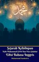 Sejarah Kehidupan Nabi Muhammad SAW Dan Para Sahabat Edisi Bahasa Inggris Standar Version, Vandestra Muhammad