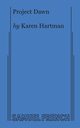 Project Dawn, Hartman Karen