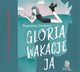 Gloria, wakacje i ja, Zarbska Magdalena