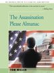 The Assassination Please Almanac, Miller Tom