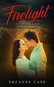 Firelight, Cass Suzanne