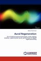 Aural Regeneration, Pronchuck Myrna