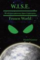 W.I.S.E   World Interplanetary Space Exploration, Gencur Daniel