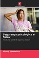 Segurana psicolgica e fsica, Simonovich Nikolaj