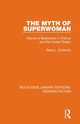 The Myth of Superwoman, Dudovitz Resa L.