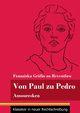 Von Paul zu Pedro, Reventlow Franziska Grfin zu