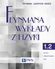 Feynmana wykady z fizyki Tom 1 cz  2 Optyka Termodynamika Fale, Feynman Richard P., Leighton Robert B., Sands Matthew