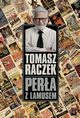 Pera z lamusem, Raczek Tomasz