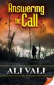 Answering the Call, Vali Ali