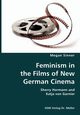 Feminism in the Films of New German Cinema- Sherry Hormann and Katja von Garnier, Sinner Megan