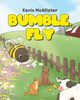 Bumble, Fly, McAllister Kevin