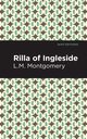 Rilla of Ingleside, Montgomery L. M.