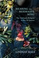 Hearing the Mermaid's Song, Hale Lindsay