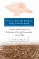 Science, Race, and Religion in the American South, Stephens Lester D.