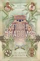 Empire of Shadows, Benson Jacquelyn