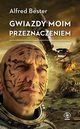 Gwiazdy moim przeznaczeniem, Bester Alfred