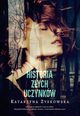 Historia zych uczynkw, Zyskowska Katarzyna