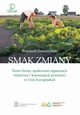 Smak zmiany, Goszczyski Wojciech