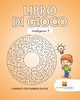 Libro Di Gioco Intelligente 3, Activity Crusades