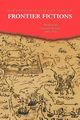 Frontier Fictions, Kashani-Sabet Firoozeh