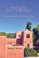 Santa Fe, City of Refuge, Wilson James C.