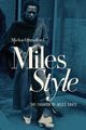 MilesStyle, Stradford Michael