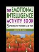 The Emotional Intelligence Activity Book, Lynn Adele