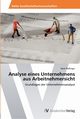 Analyse eines Unternehmens aus Arbeitnehmersicht, Pfeffinger Meik