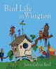 Bird Life in Wington, Reid John Calvin