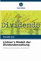 Lintner's Modell der Dividendenzahlung, Iyer Revathi