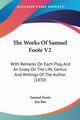 The Works Of Samuel Foote V2, Foote Samuel