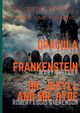 Dracula, Frankenstein, Dr. Jekyll and Mr. Hyde, Shelley Mary