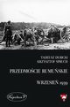 Przedmocie rumuskie (wrzesie 1939), Dubicki Tadeusz, Spruch Krzysztof
