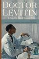 Doctor Levitin, Shrayer-Petrov David