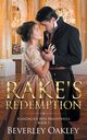 Rake's Redemption, Oakley Beverley