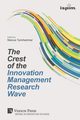 The Crest of the Innovation Management Research Wave, 