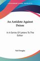 An Antidote Against Deism, Douglas Neil